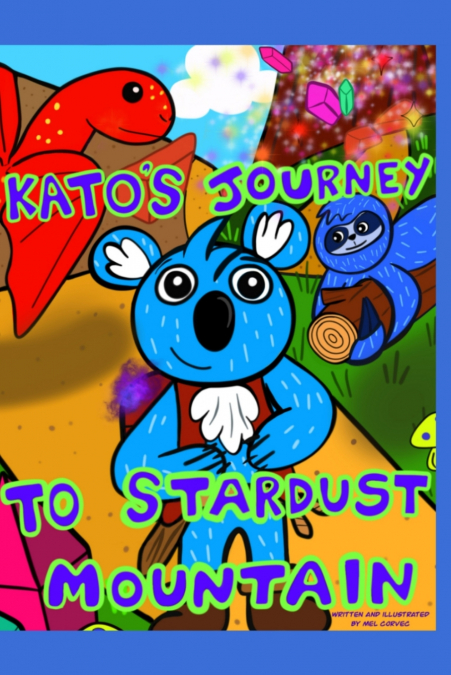 Kato’s Journey to Stardust Mountain