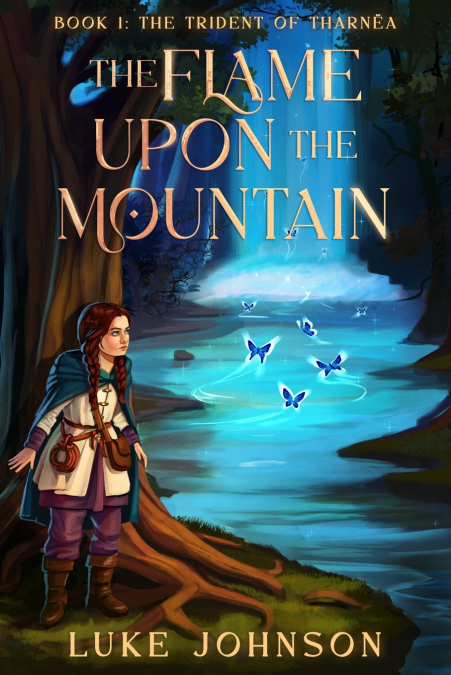 The Flame Upon the Mountain