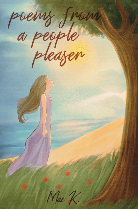 Poems From A People Pleaser