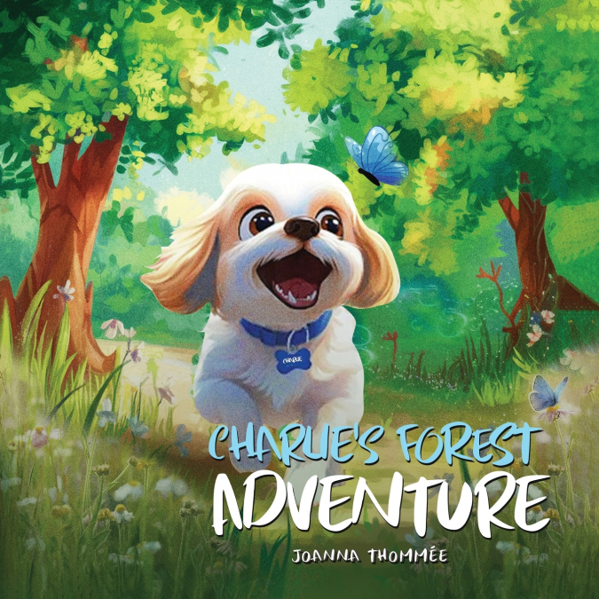 Charlie’s Forest Adventure