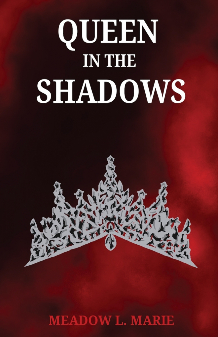 Queen in the Shadows