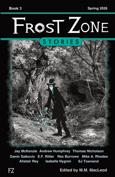 Frost Zone Stories book 3