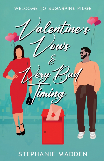 Valentine’s. Vows & Very Bad Timing