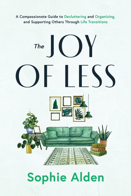 The Joy of Less