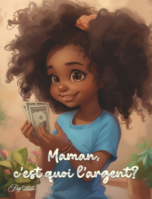 Maman, c’est quoi l’argent?
