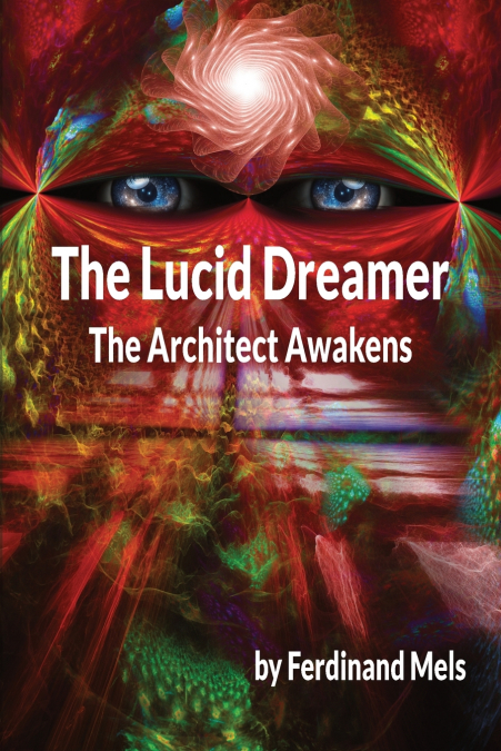 The Lucid Dreamer