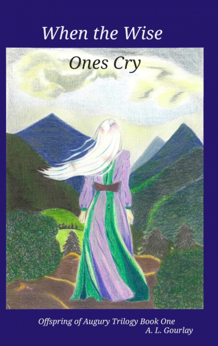 When the Wise Ones Cry