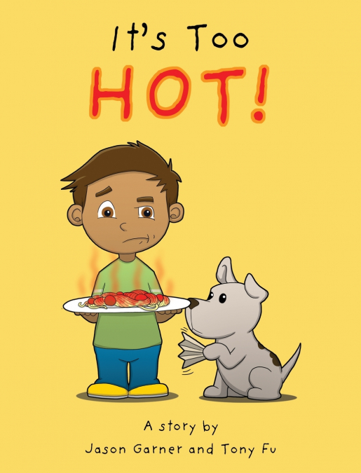 It’s Too Hot!