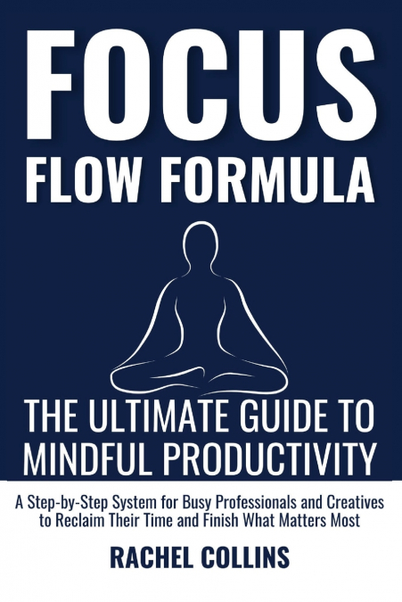 Focus Flow Formula