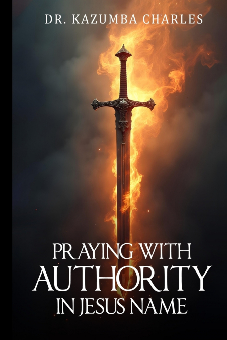 Praying with Authority In Jesus’ Name