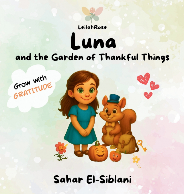 Luna and The Garden of Thankful Things