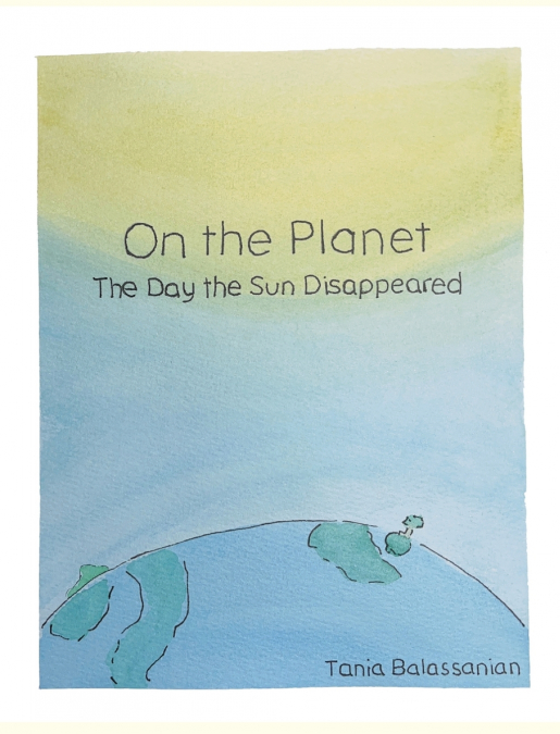 On the Planet - The Day the Sun Disappeared