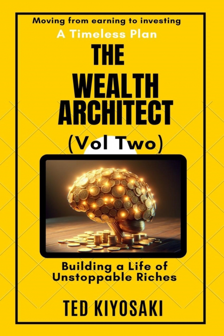 The Wealth Architect (Vol Two)