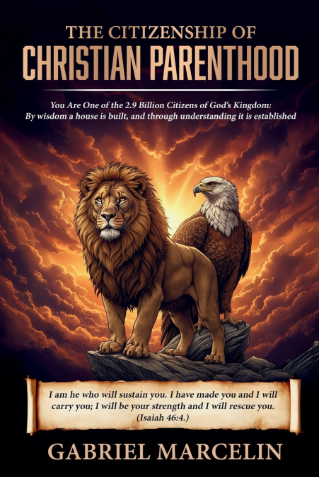 The Citizenship of Christian Parenthood