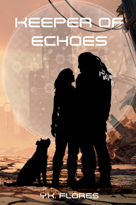 Keeper Of Echoes