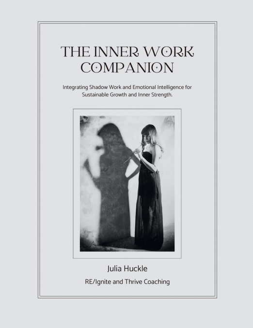 The Inner Work Companion
