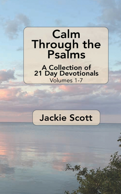 Calm Through the Psalms
