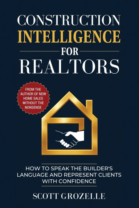 Construction Intelligence for Realtors