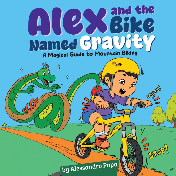 Alex and the bike named Gravity