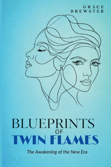 Blueprints of Twin Flames