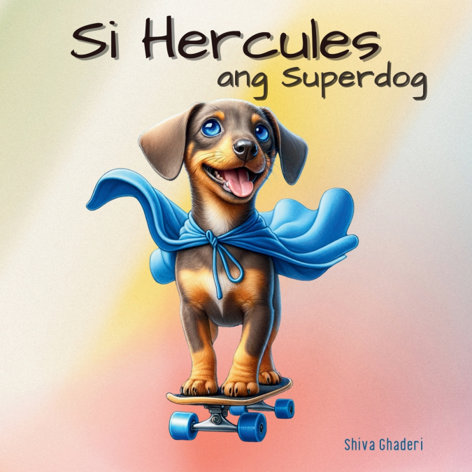 Si Hercules, ang superdog