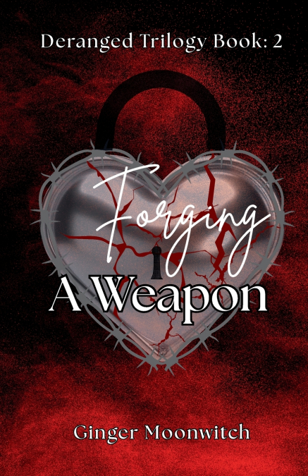 Forging A Weapon