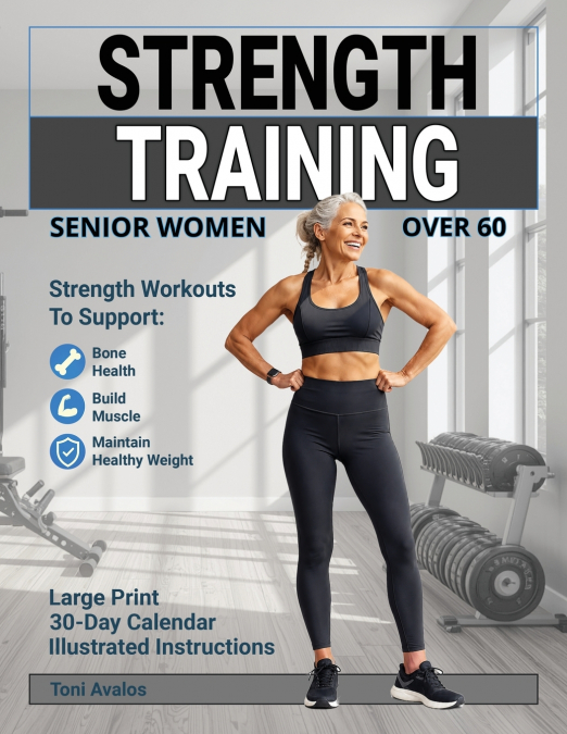 Strength Training For Senior Women Over 60