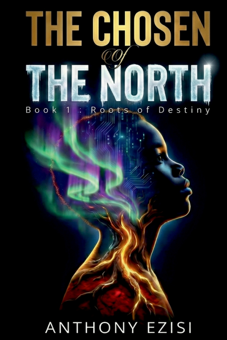 The Chosen of the North