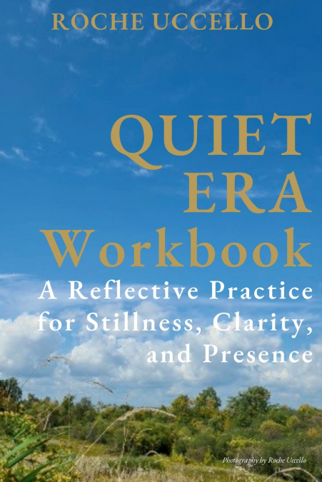 Quiet Era Workbook