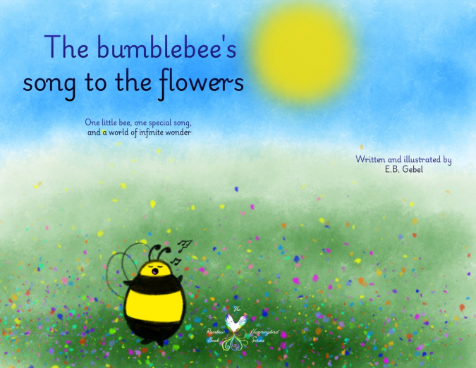 The bumblebee’s song to the flowers