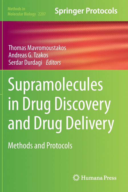 Supramolecules in Drug Discovery and Drug Delivery
