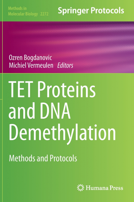 TET Proteins and DNA Demethylation
