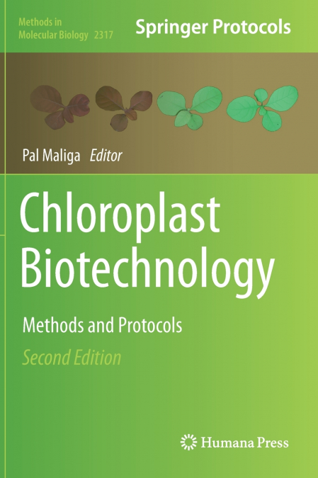 Chloroplast Biotechnology