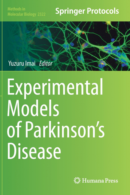 Experimental Models of Parkinson’s Disease