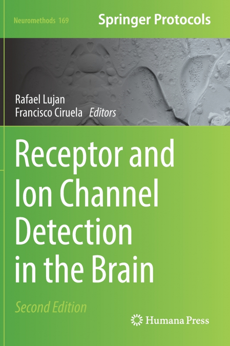 Receptor and Ion Channel Detection in the Brain
