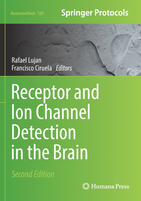 Receptor and Ion Channel Detection in the Brain