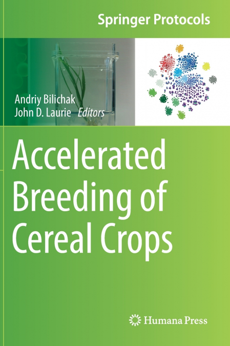 Accelerated Breeding of Cereal Crops