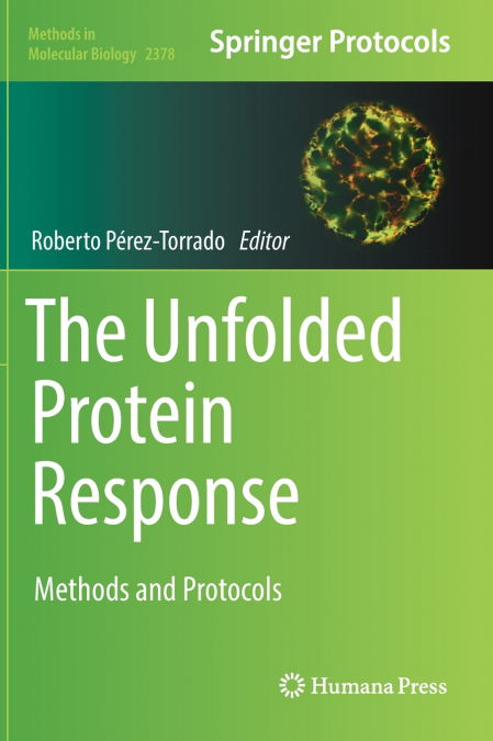 The Unfolded Protein Response