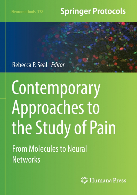 Contemporary Approaches to the Study of Pain