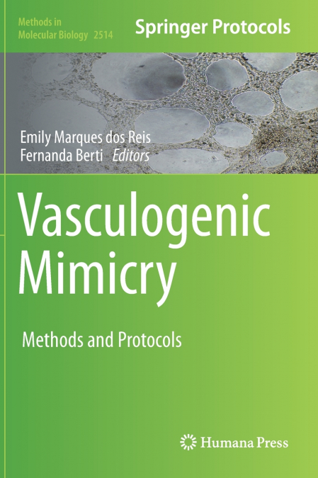 Vasculogenic Mimicry