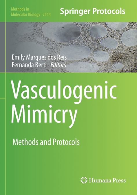 Vasculogenic Mimicry