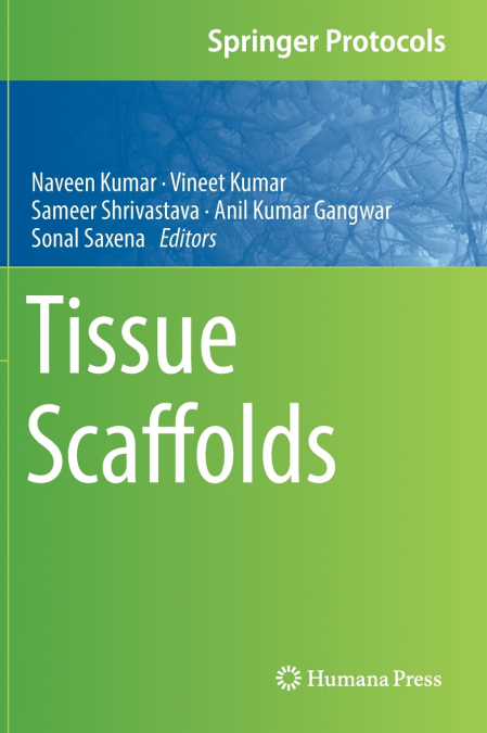 Tissue Scaffolds