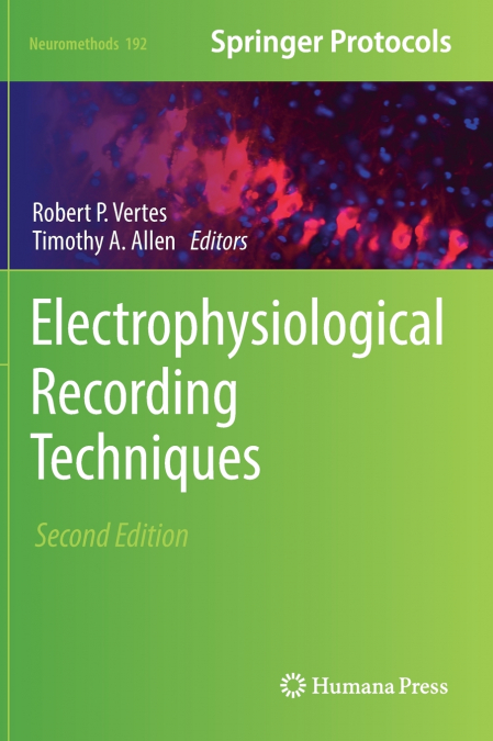 Electrophysiological Recording Techniques