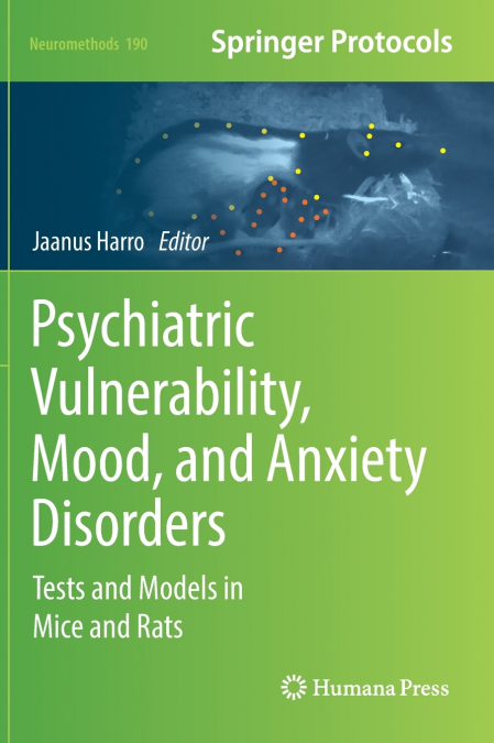 Psychiatric Vulnerability, Mood, and Anxiety Disorders