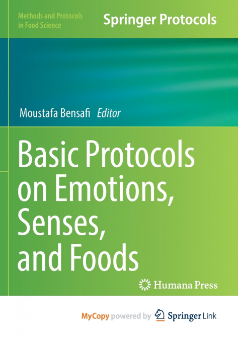 Basic Protocols on Emotions, Senses, and Foods