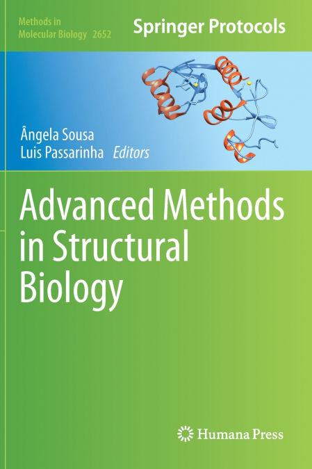 Advanced Methods in Structural Biology