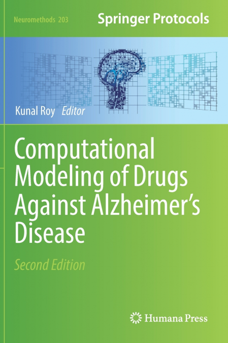Computational Modeling of Drugs Against Alzheimer’s Disease