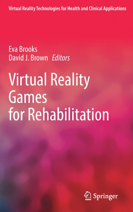 Virtual Reality Games for Rehabilitation