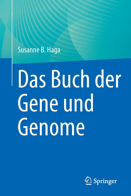 Das Buch der Gene und Genome