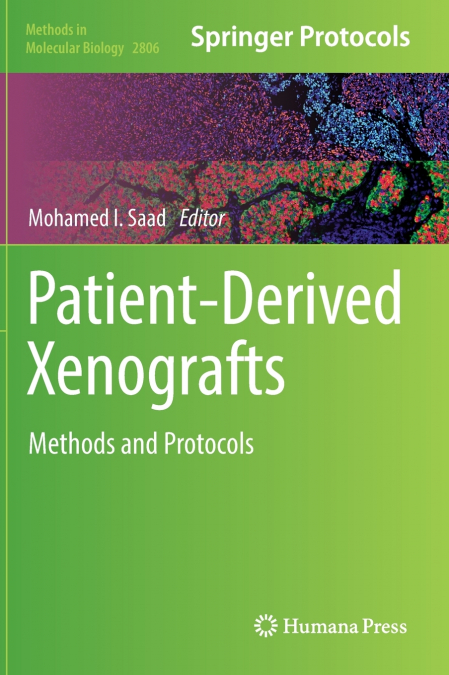 Patient-Derived Xenografts